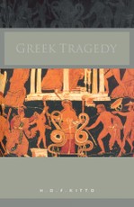 Kitto, H: Greek Tragedy