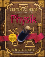 Septimus Heap 03. Physik