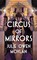 Moylan, J: Circus of Mirrors