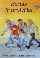 Bertas ir brolyčiai