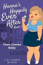 Then Comes Baby