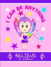 I Can Be Anything