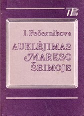 Auklėjimas Markso šeimoje