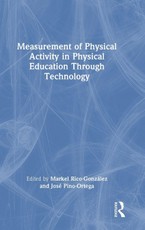 Measurement of Physical Activity in Physical Education Through Technology