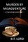 Murder by Misadventure