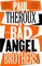 Theroux, P: Bad Angel Brothers
