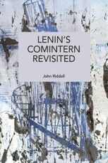 Lenin's Comintern Revisited