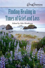Finding Healing in Times of Grief and Loss
