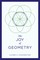 The Joy of Geometry