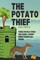 The Potato Thief
