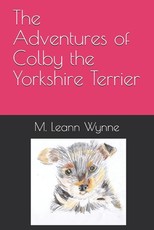 The Adventures of Colby the Yorkshire Terrier