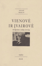 Vienovė ir įvairovė: žvilgsniai į idėjų istoriją