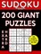 Sudoku Book 200 Extra Hard Giant Puzzles