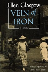 Vein of Iron. Afterword by Anne Firor Scott