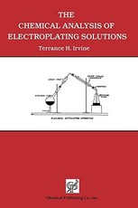The Chemical Analysis of Electroplating Solutions