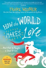 How the World Makes Love