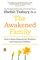 The Awakened Family