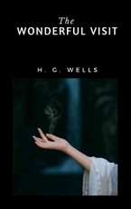 G., H: The Wonderful Visit