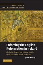 Enforcing the English Reformation in Ireland