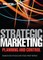 Strategic Marketing