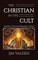 The Christian in the Cult