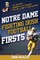 Notre Dame Fighting Irish Football Firsts