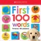 First 100 Words / Primeras 100 Palabras: Scholastic Early Learners (Lift the Flap)