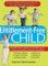 The Entitlement-Free Child