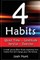 4 Habits. Quiet Time Gratitude Service Exercise