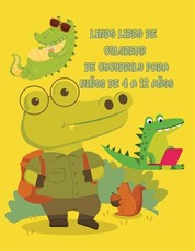 lindo libro de colorear de cocodrilo para niÃ±os de 4 a 12 aÃ±os