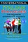 Conversational Italian Dialogues For Beginners and Intermediate Students