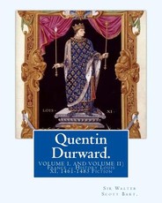 Quentin Durward. By