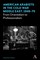 American Arabists in the Cold War Middle East, 194675