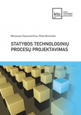 Statybos technologinių procesų projektavimas