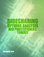 Ridesharing Options Analysis and Practitioners? Toolkit