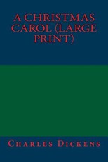 A Christmas Carol (Large Print)