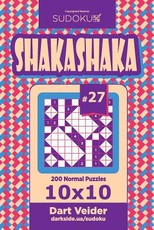 Sudoku Shakashaka - 200 Normal Puzzles 10x10 (Volume 27)