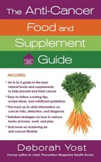 The Anti-Cancer Food and Supplement Guide
