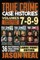 True Crime Case Histories - (Books 7, 8, & 9)