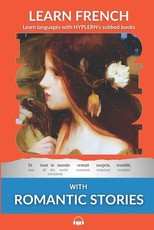 Learn French with Romantic Stories