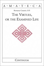 The Virtues, or The Examined Life