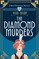 The Diamond Murders
