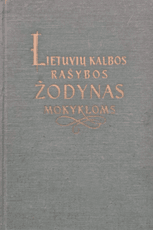 Lietuvių kalbos rašybos žodynas mokykloms (1958)