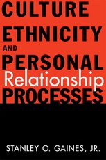 Gaines Jr., S: Culture, Ethnicity, and Personal Relationship