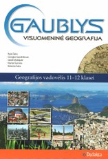 Gaublys. Visuomeninė geografija. Vadovėlis 11–12 klasei Gaublys. Visuomeninė geografija. Vadovėlis 11–12 klasei