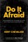 Do It Afraid