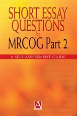Short Essay Questions for Mrcog
