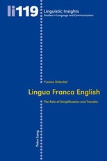 Lingua Franca English; The Role of Simplification and Transfer