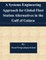 A Systems Engineering Approach for Global Fleet Station Alternatives in the Gulf of Guinea