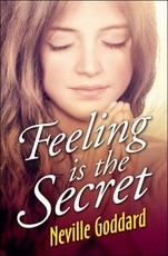 Feeling is the Secret
